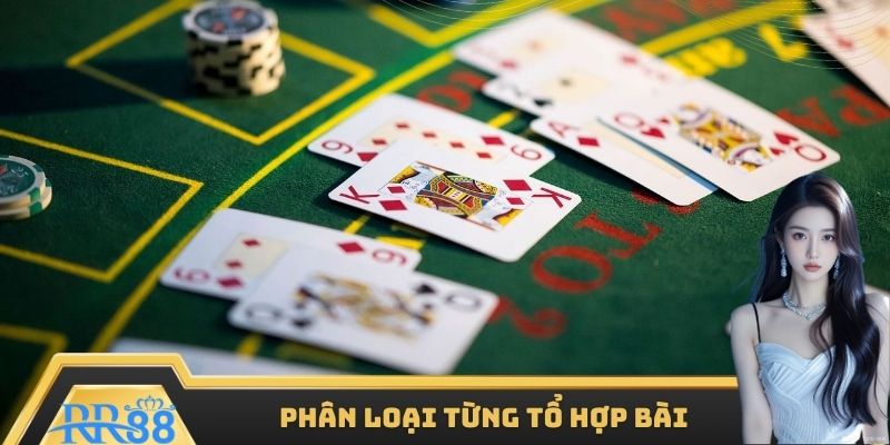 Phân loại từng tổ hợp theo cách chơi Mậu Binh